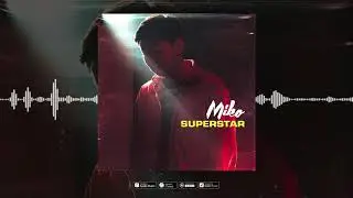 Miko - Superstar [2020]