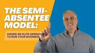 The Semi-Absentee Franchise Model (Can You REALLY Be Hands-Off?)