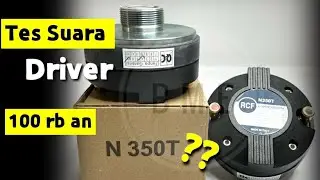 REVIEW DRIVER TWEETER RCF N350 T STANDART RUMAHAN HARGA TERJANGKAU