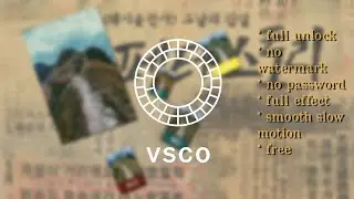 VSCO MOD TERBARU 2022 NO PW - VSCO v 2.2.4