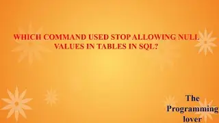 what command used to stop allowing null values in sql#important interview question#sql#shorts#viral