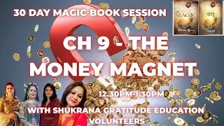 DAY-9 THE MONEY MAGNET 12:30 PM VOLUNTEER MAGIC BOOK SESSION STARTED FROM 15/01/26.
