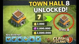 Town Hall 8 Upgrade Complete! 🔥