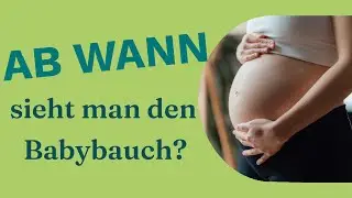 Schwangerschaft: Ab wann kann man den Babybauch sehen?