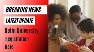Delhi University latest news | DU Admission 2021 | Admission update