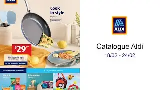 Catalogue Aldi 18/02 - 24/02