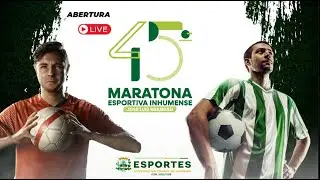 ABERTURA - 45ª MARATONA ESPORTIVA INHUMENSE - 14/01/2025