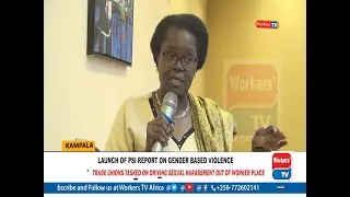 STOP Gender-based violence at work place, PSI report on gender based violence Launched in Kampala