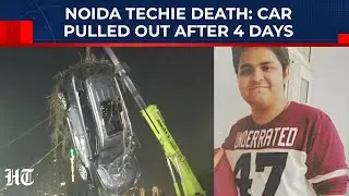 Noida Techie Death: Car Pulled Out Of Pit After 4 Days As Witness, Family Corner Officials| Yuvraj