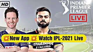 💥 New App | IPL Live Kaise Dekhe 2021 | IPL 2021 FREE ME KAISE DEKHE | Live IPL-2021