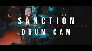 Sanction - Radial Lacerations - DRUM CAM (Live @ Chain Reaction)