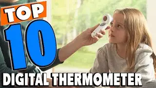 Top 10 Best Digital Thermometers Review in 2025