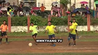 THANSA FOOTBALL TOURNAMENT FINAL MATCH BINAN KWPRA -2 VS RAI KANAI KAMI -3 GOAL BAI KWPLAI WNGKHA ||