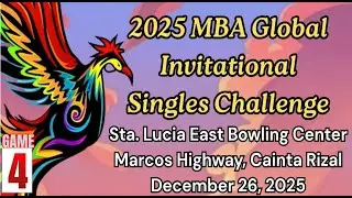 2025 MBA Global Invitational Singles Challenge: Game 4