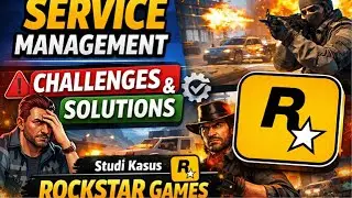 Service Management Challenges & Solutions: Studi Kasus Rockstar Games