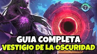 ¡NUEVO! VESTIGIO DE LA OSCURIDAD | GUÍA COMPLETA | EPIC SEVEN