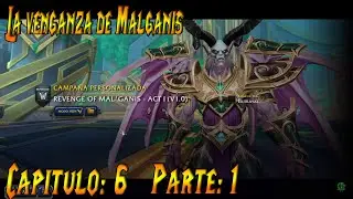 Persiguiendo a Arthas Warcraft 3 Reforged Campa&ntilde;a personalizada (La venganza de Malganis) Cap6 p1
