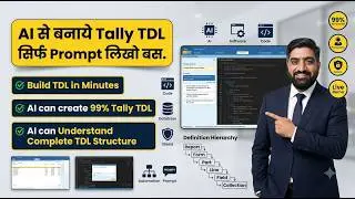AI से बनाये Tally TDL 🤯 | सिर्फ Prompt लिखो और 99% TDL तैयार | Tally Prime 7.1 Demo