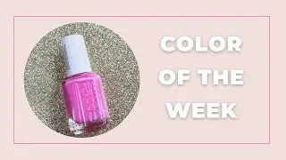 Polish Color Of The Week | Essie Nail Polish