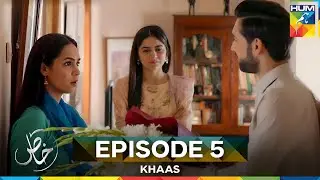 Khaas Episode 5