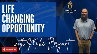 New Agent Success in Final Expense with Mike Bryant | Unity Life Group