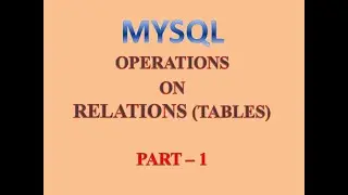 OPERATION ON RELATIONS || UNION || INTERSECT || MINUS