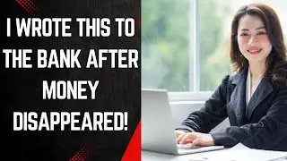Bank Took My Money?! Here's the Letter I Sent Them || I was shocked