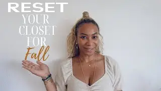 Fall Closet Audit | How to Edit, Organize & Refresh Your Wardrobe | Life Styled by Sparkle