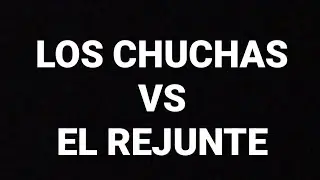 Los Chuchas VS El Rejunte. Cuartos De Final
