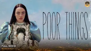 Poor Things Full Movie In English | New Hollywood Movie | Red Sparrow Movies | Review & Facts