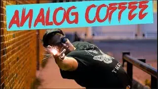 THE COFFEE CRAWL EP. 2 - Analog Coffee (17th Ave Calgary, AB)