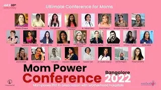 Mom power conference 2022 Bangalore - conference for mothers