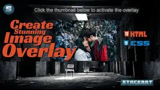 How To Create Stunning Image Overlay | HTML CSS
