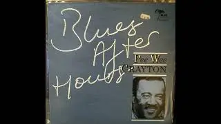 2  Pee Wee Crayton - Blues After Hours,1973