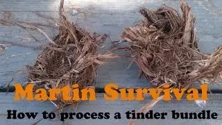 How to Make A Tinder Bundle And Primitive Fire
