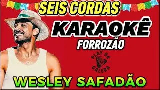 KARAOKÊ DA MUAICA SEIS CORADAS ( Versão ) Wesley Safadão PLAYBACK COM LETA