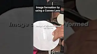 Image formation by convex lens #physics #science #education #school #learning #teacher #light