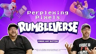 Perplexing Pixels: Rumbleverse | PS5 (review/commentary) Ep489