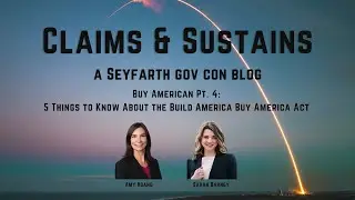 Buy American Pt. 4: 5 Things to Know About the Build America Buy America Act