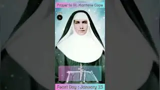 Prayer to ST. MARIANNE COPE || Feast Day : January 23