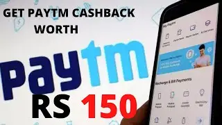 Rs 150 Paytm Cash Cashback Offers 2022 | Paytm Cashback New Offers | Paytm Cashback Point Offers |
