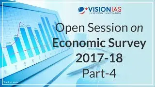 Economic Survey 2017-18 | Part 4