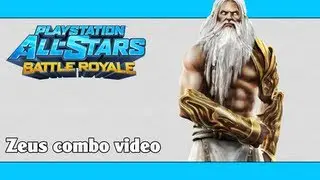 PlayStation All-Stars Battle Royale / PSASBR: Zeus combo video