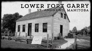 Lower Fort Garry in St. Andrews, MB
