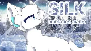 [OLD I guess] SILK Animation Meme (Feat. Adopt Me Arctic Fox)