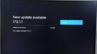 How to Update Android TV 10 to Android TV 12