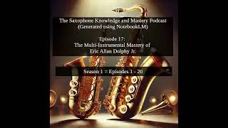 Episode 17: Eric Dolphy