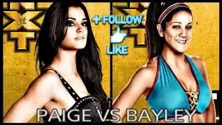 PAIGE VS BAYLEY　NXT　LIVE