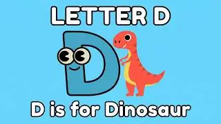 ABC: Letter D , /d/ sound. Learn English Alphabets & sounds. Preschool. EYFS. 