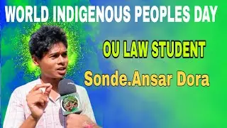 Sonde Ansar speech // world indigenous peoples day 2025 // Osmania University // law student